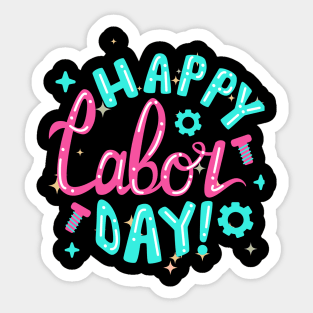 Happy Labor Day Sticker